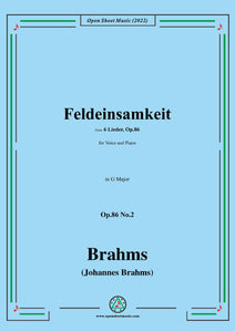 Brahms-Feldeinsamkeit,Op.86 No.2 in G Major