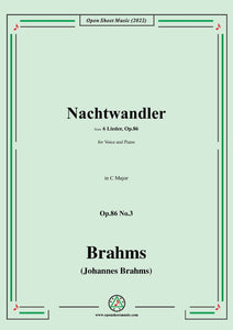 Brahms-Nachtwandler,Op.86 No.3 in C Major