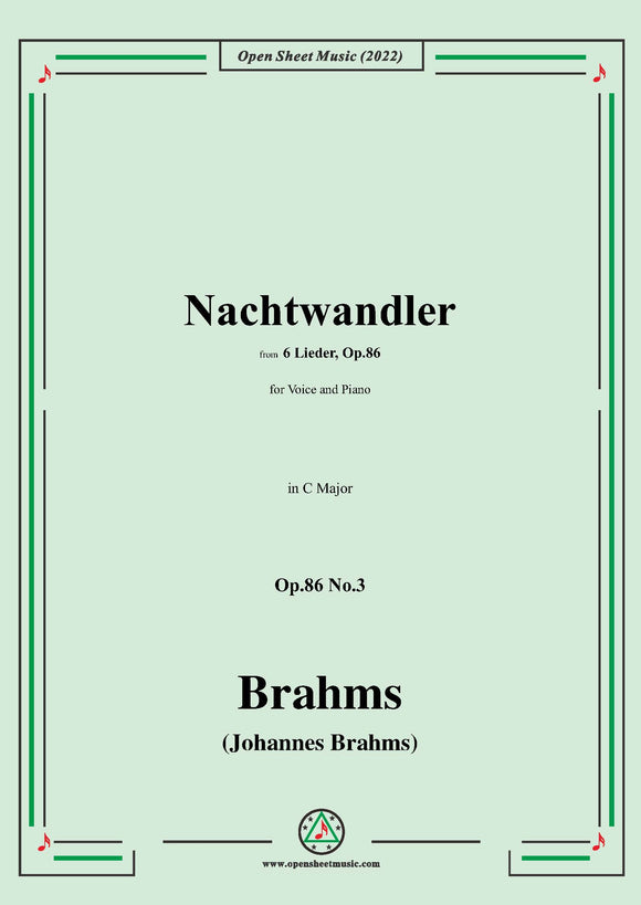 Brahms-Nachtwandler,Op.86 No.3 in C Major