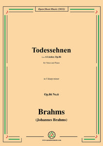 Brahms-Todessehnen,Op.86 No.6 in f sharp minor