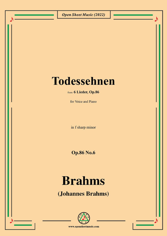 Brahms-Todessehnen,Op.86 No.6 in f sharp minor