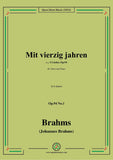 Brahms-Mit vierzig jahren,Op.94 No.1