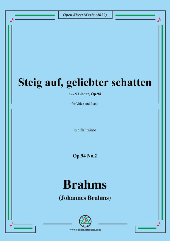 Brahms-Steig auf,geliebter schatten,Op.94 No.2