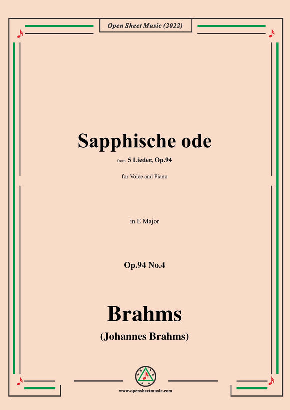Brahms-Sapphische ode,Op.94 No.4 in E Major