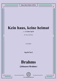 Brahms-Kein haus,keine heimat,Op.94 No.5