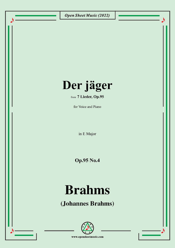 Brahms-Der jager,Op.95 No.4
