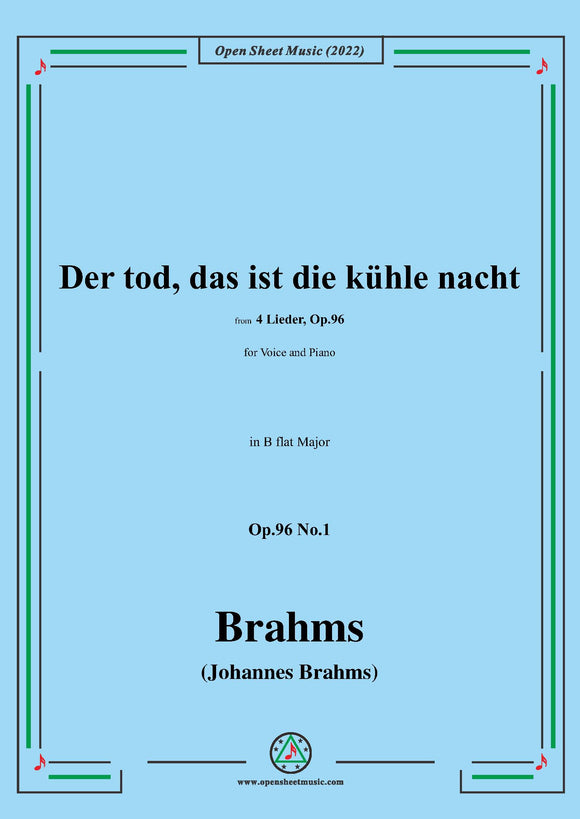 Brahms-Der tod,das ist die kuhle nacht,Op.96 No.1