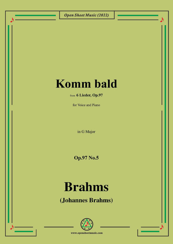 Brahms-Komm bald,Op.97 No.5