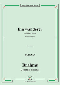 Brahms-Ein wanderer,Op.106 No.5