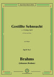 Brahms-Gestillte Sehnsucht,from 2 Gesange