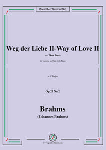 Brahms-Weg der Liebe II-Way of Love II,Op.20 No.2
