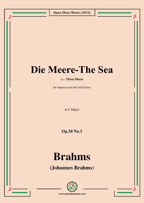 Brahms-Die Meere-The Sea,Op.20 No.3