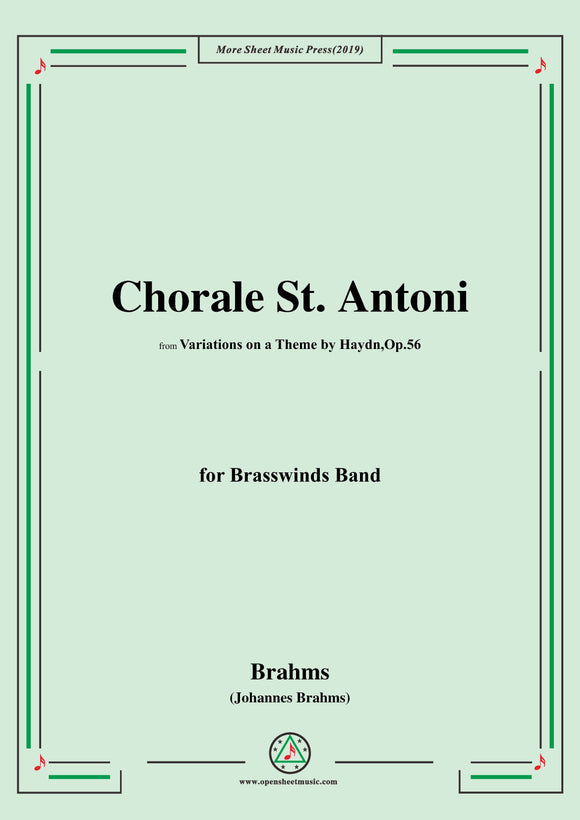 Brahms-Chorale St. Antoni,form 'Variations on a Theme by Haydn,Op.56',for Brasswinds Band