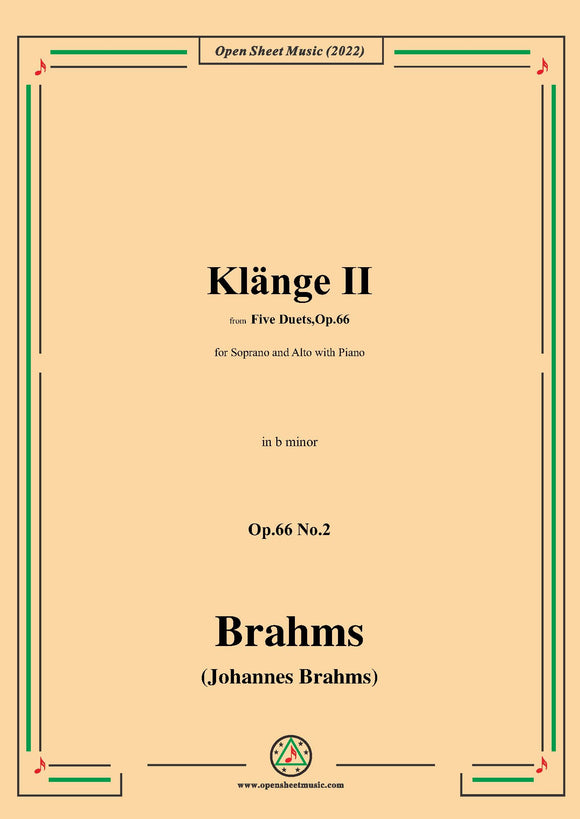 Brahms-Klange II-Sounds II,Op.66 No.2,in b minor