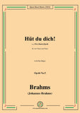 Brahms-Hut du dich!-Take Care!Op.66 No.5,in B flat Major