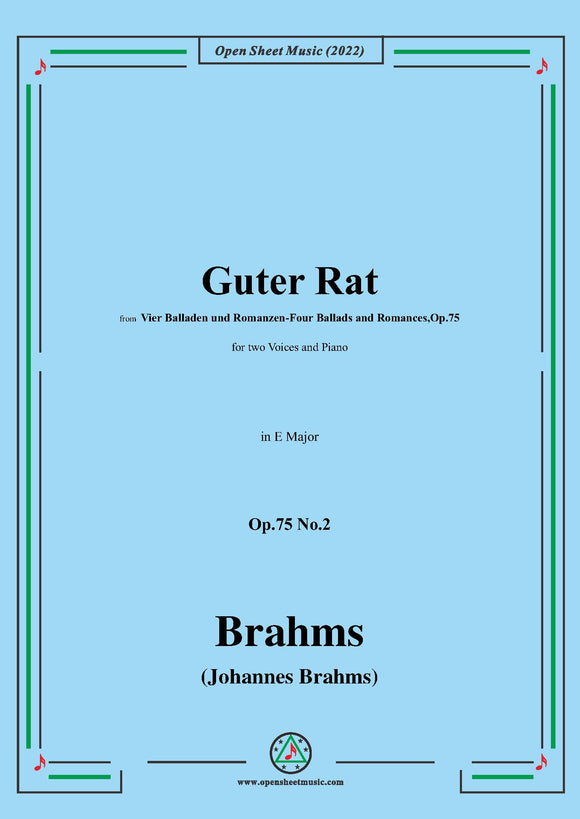 Brahms-Guter Rat-Good Advice,Op.75 No.2,in E Major