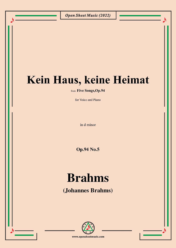 Brahms-Kein Haus,keine Heimat, Op.94 No.5
