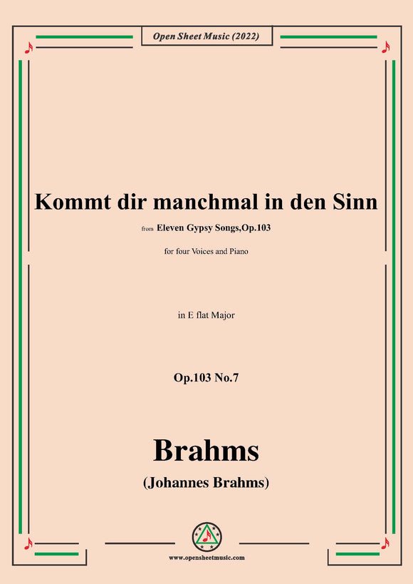 Brahms-Kommt dir manchmal in den Sinn,Op.103 No.7