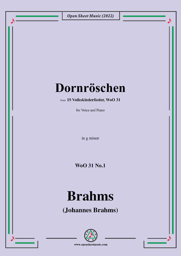 Brahms-Dornroschen,WoO 31 No.1