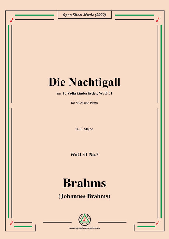 Brahms-Die Nachtigall,WoO 31 No.2