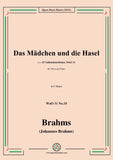 Brahms-Das Madchen und die Hasel, WoO 31 No.10