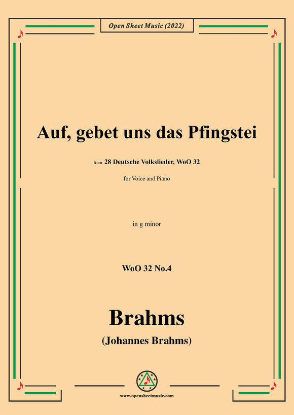 Brahms-Auf,gebet uns das Pfingstei,WoO 32 No.4