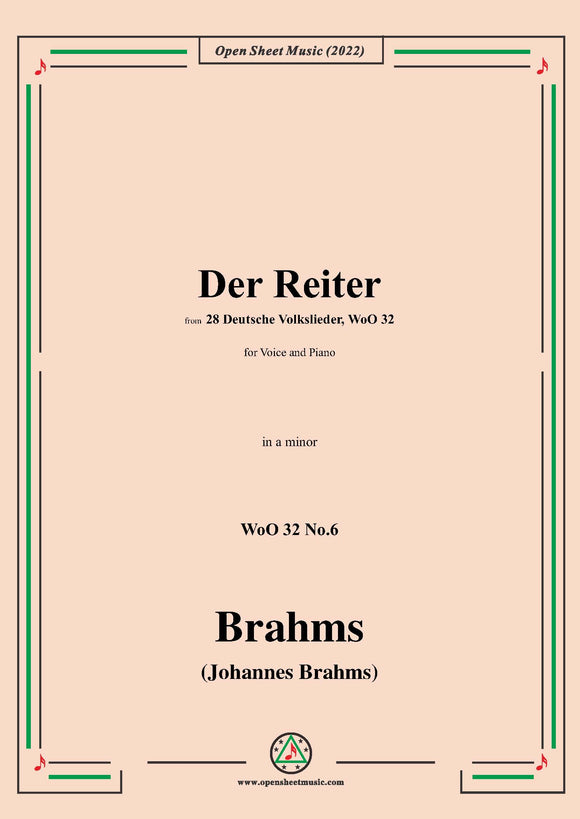 Brahms-Der Reiter,WoO 32 No.6