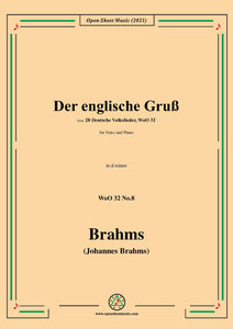 Brahms-Der englische Gruß (Gegrusset Maria),WoO 32 No.8