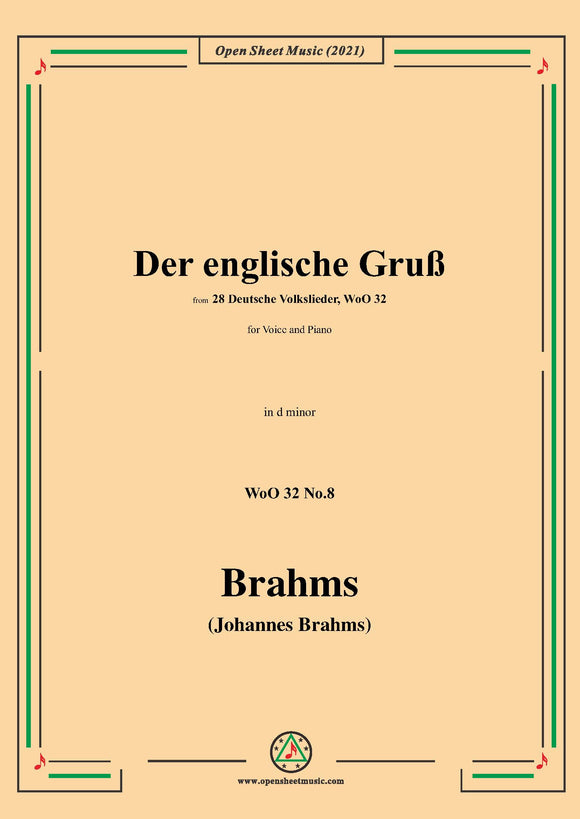 Brahms-Der englische Gruß (Gegrusset Maria),WoO 32 No.8