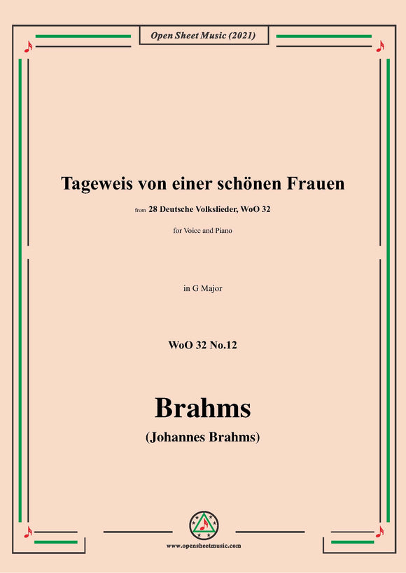 Brahms-Tageweis von einer schonen Frauen, WoO 32 No.12
