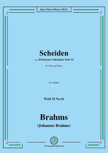 Brahms-Scheiden,WoO 32 No.16