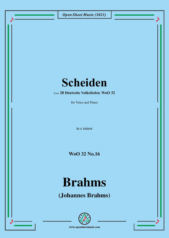 Brahms-Scheiden,WoO 32 No.16