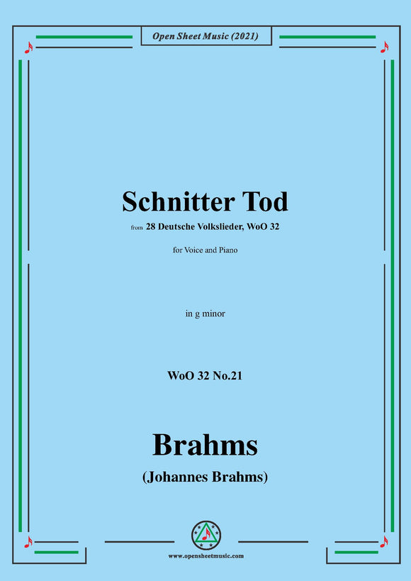 Brahms-Schnitter Tod (Es ist ein Schnitter,heisst der Tod),in g minor,for Voice and Piano