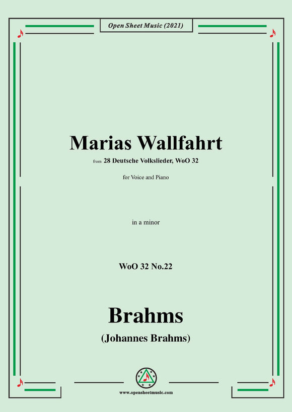 Brahms-Marias Wallfahrt,WoO 32 No.22