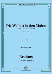 Brahms-Die Wollust in den Maien,in A Major,for Voice and Piano