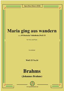 Brahms-Maria ging aus wandern,WoO 33 No.14