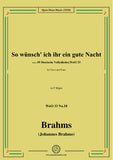 Brahms-So wünsch' ich ihr ein gute Nacht,WoO 33 No.18