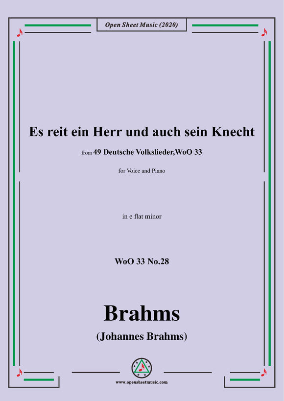 Brahms-Es reit ein Herr und auch sein Knecht,WoO 33 No.28