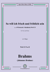 Brahms-Wo will ich frisch und fröhlich sein,WoO 33 No.32