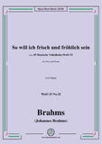 Brahms-Wo will ich frisch und fröhlich sein,WoO 33 No.32