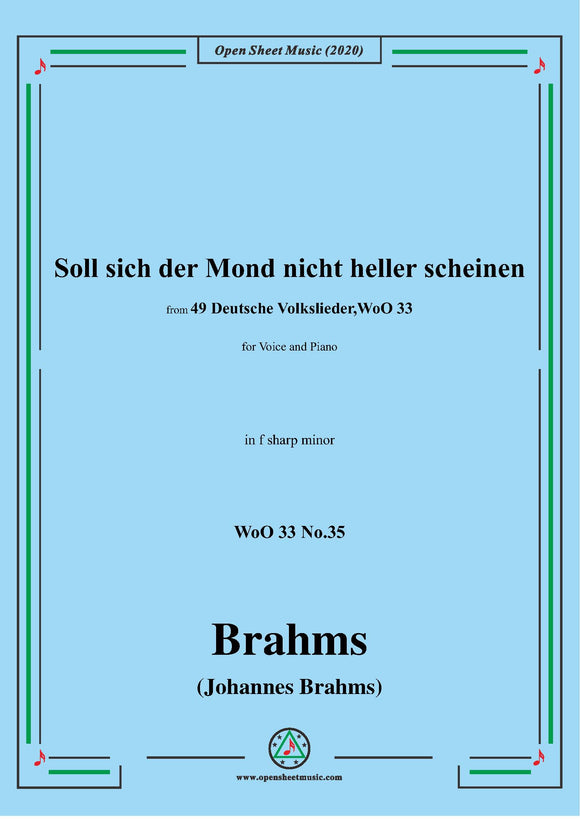 Brahms-Soll sich der Mond...,WoO 33 No.35