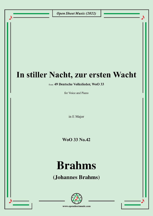 Brahms-In stiller Nacht,zur ersten Wacht,WoO 33 No.42