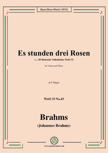 Brahms-Es stunden drei Rosen,WoO 33 No.43