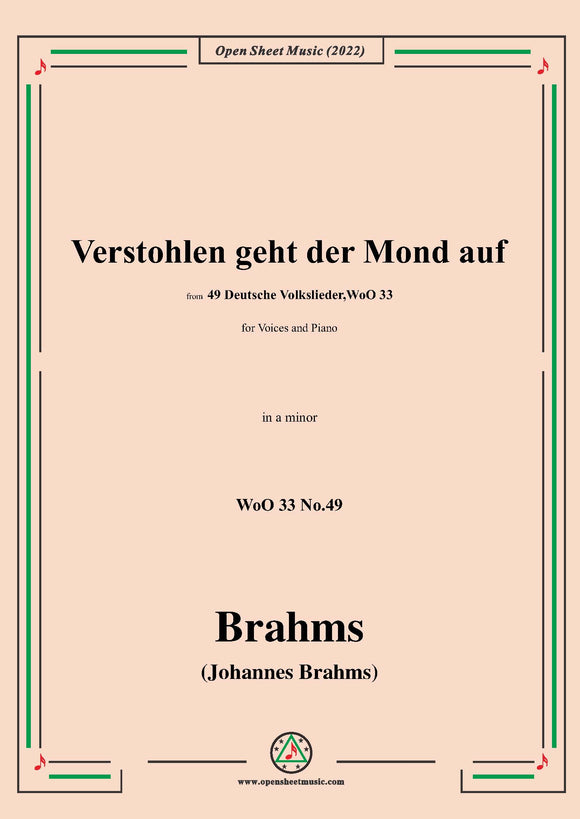 Brahms-Verstohlen geht der Mond auf,WoO 33 No.49