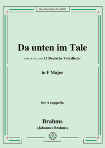 Brahms-Da unten im Tale,WoO 35 No.5