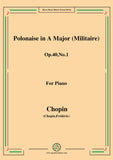 Chopin-Polonaise in A Major (Militaire) Op.40 No.1,for Piano