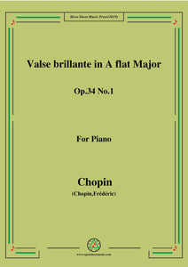 Chopin-Waltz No.2 in A flat Major,Op.34 No.1,Valse brillante1,for Piano