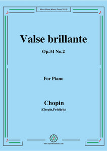 Chopin-Valse brillante Op.34 No.2,for Piano