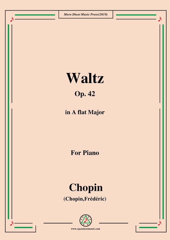 Chopin-Waltz Op.42 in A flat Major,for Piano