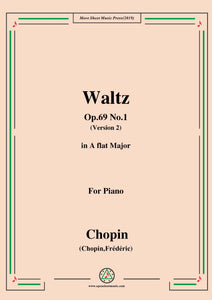 Chopin-Waltz,in A flat Major,Op.69 No.1(Version 2),for Piano